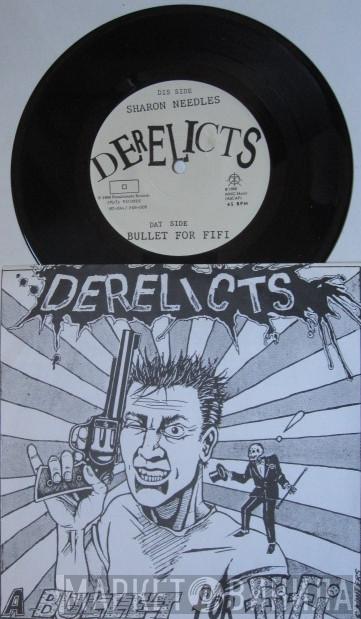  Derelicts  - A Bullet For Fifi