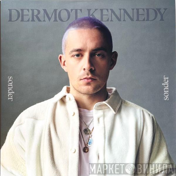 Dermot Kennedy - Sonder