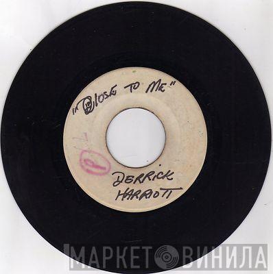  Derrick Harriott  - It's Alright