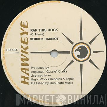 Derrick Harriott - Rap This Rock