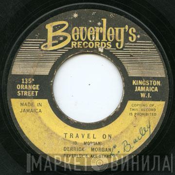  Derrick Morgan  - Teach My Baby / Travel On