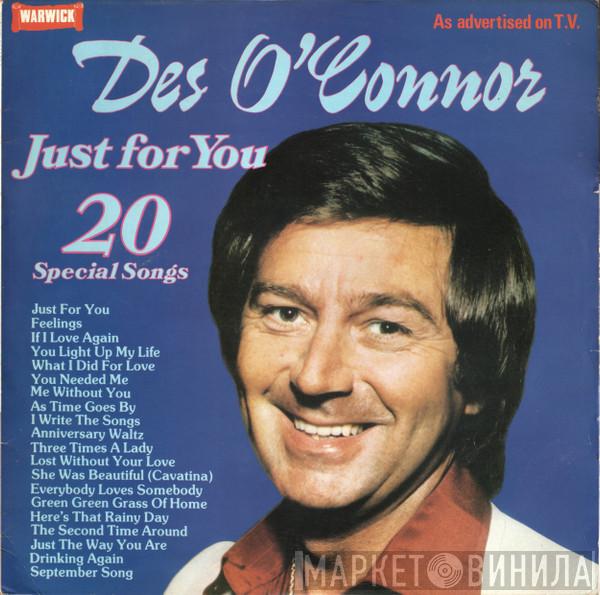 Des O'Connor - Just For You - 20 Special Songs