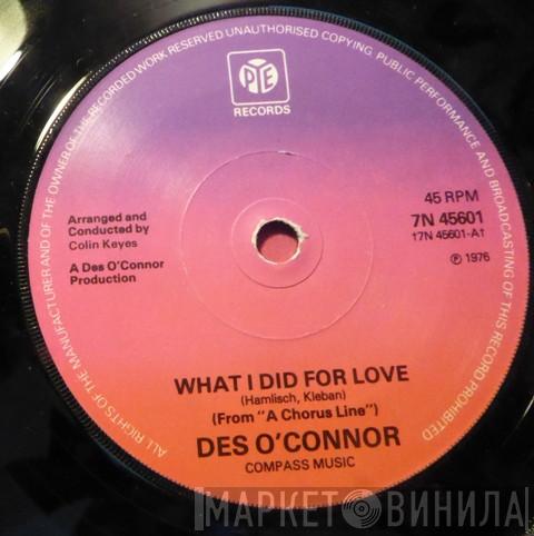 Des O'Connor - What I Did For Love