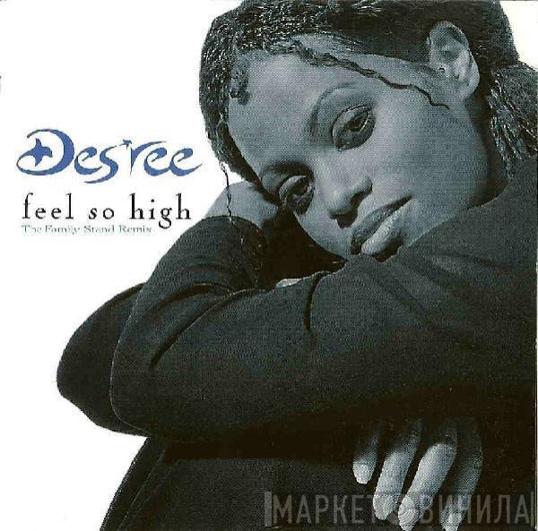  Des'ree  - Feel So High (The Family Stand Remix)