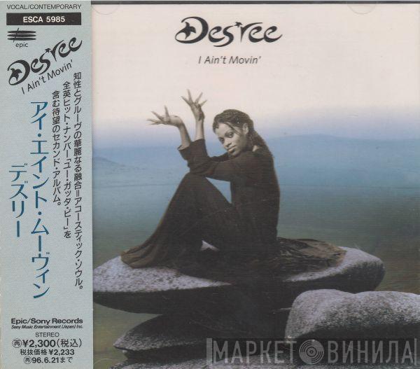  Des'ree  - I Ain't Movin'
