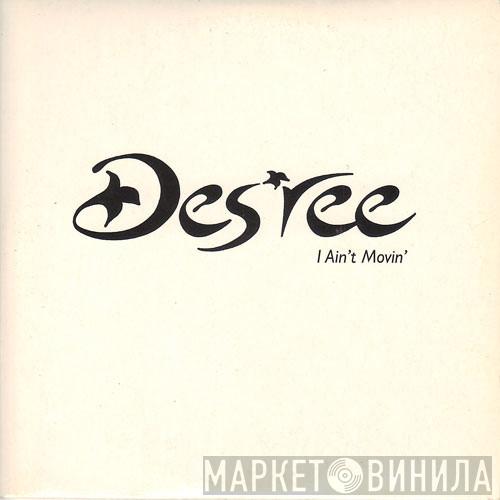  Des'ree  - I Ain't Movin'