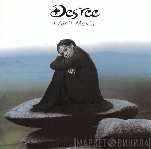  Des'ree  - I Ain't Movin'