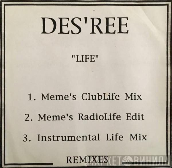  Des'ree  - Life (Remixes)