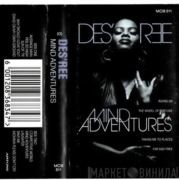  Des'ree  - Mind Adventures