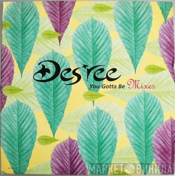 Des'ree - You Gotta Be (Mixes)