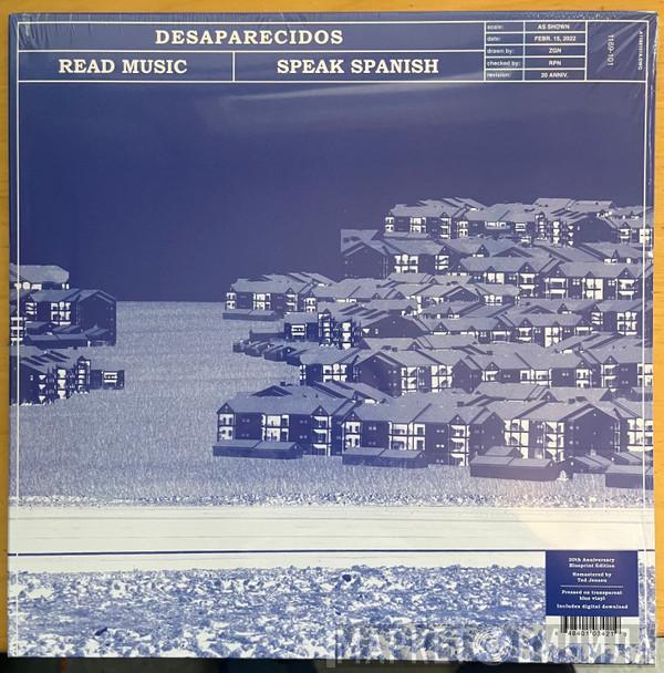Desaparecidos - Read Music, Speak Spanish