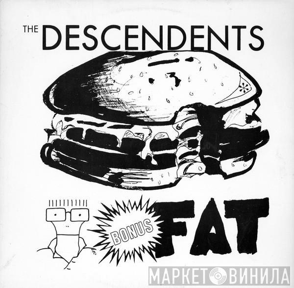 Descendents - Bonus Fat