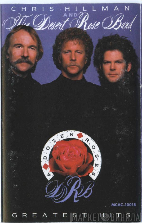  Desert Rose Band  - A Dozen Roses - Greatest Hits