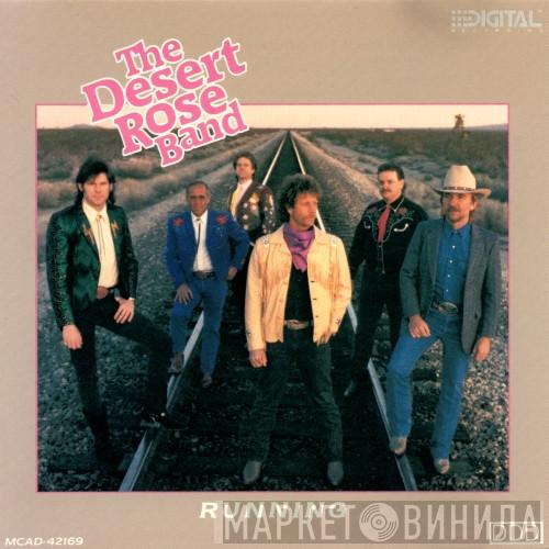 Desert Rose Band - Running
