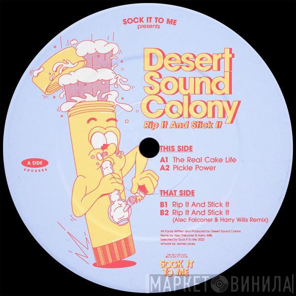 Desert Sound Colony - Rip It And Stick It