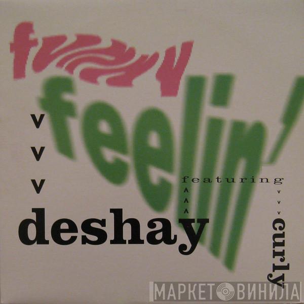 Deshay, Curly  - Funny Feelin'