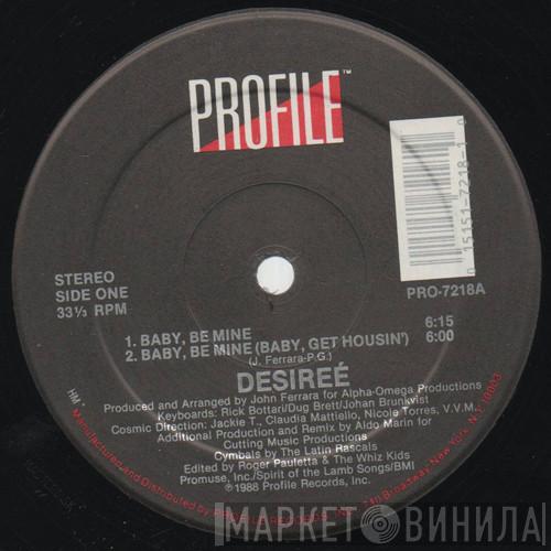 Desireé  - Baby, Be Mine