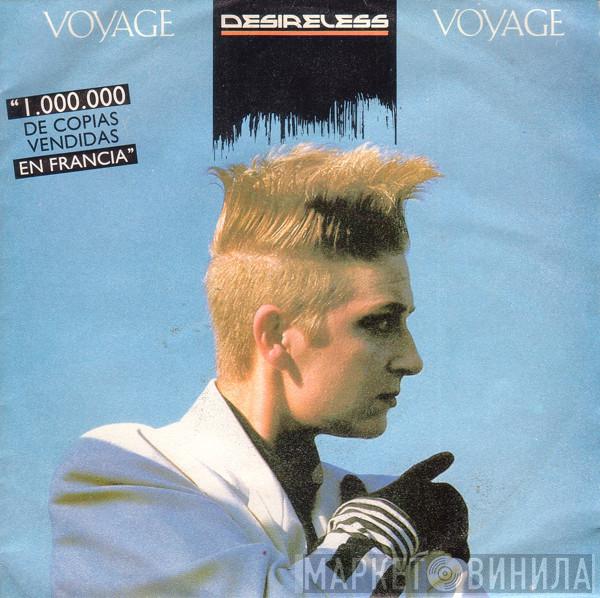  Desireless  - Voyage Voyage
