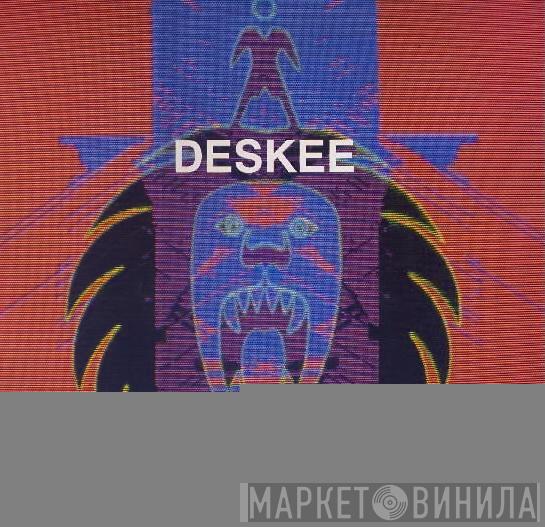  Deskee  - Kid Get Hyped