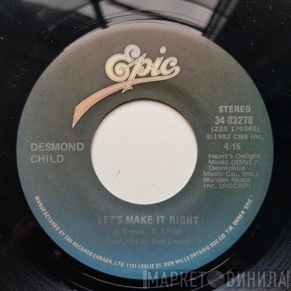  Desmond Child  - A Little Romance / Let's Make It Right