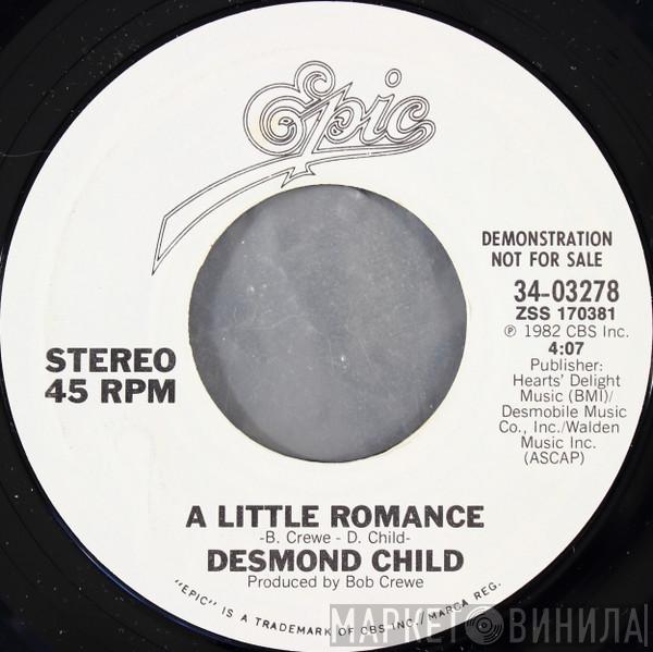  Desmond Child  - A Little Romance