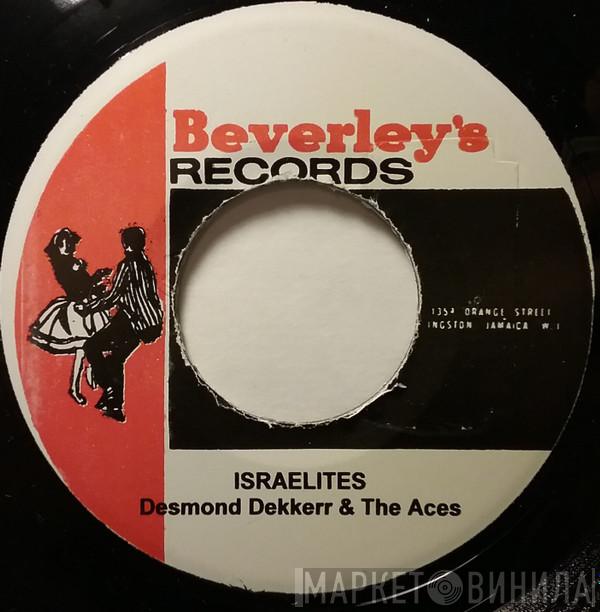  Desmond Dekker  - Israelites / You Can Get It If You Really Want