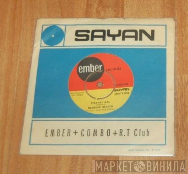  Desmond Dekker  - Pickney Gal / Generosity