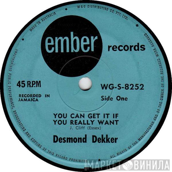  Desmond Dekker  - You Can Get It If You Really Want / Perseverance