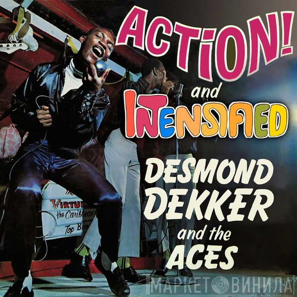 Desmond Dekker & The Aces - Action! & Intensified