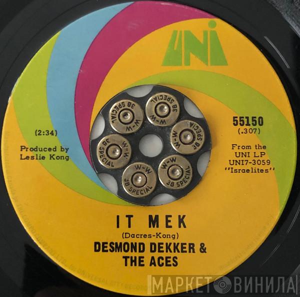  Desmond Dekker & The Aces  - It Mek