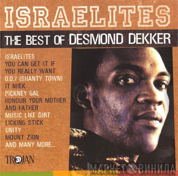 Desmond Dekker - Israelites (The Best Of Desmond Dekker)