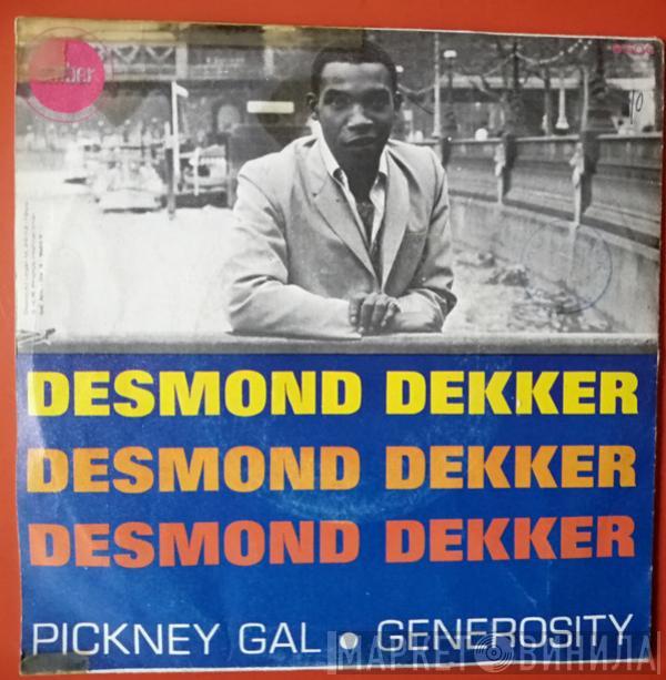  Desmond Dekker  - Pickney Gal