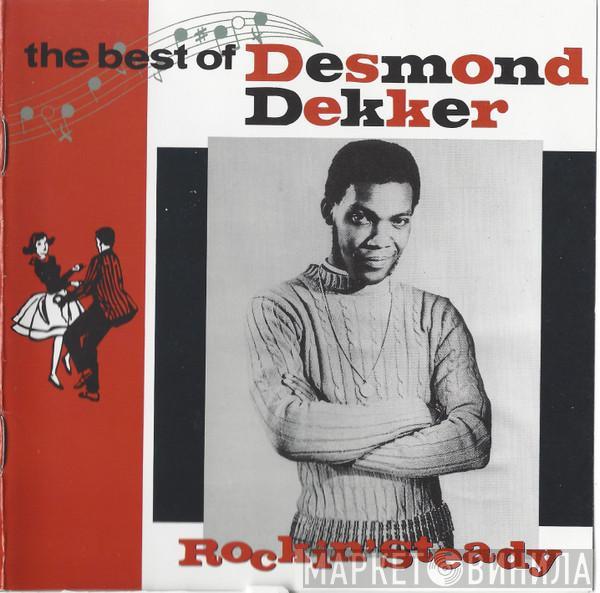  Desmond Dekker  - Rockin' Steady: The Best Of Desmond Dekker