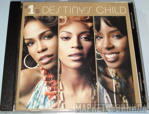  Destiny's Child  - #1's