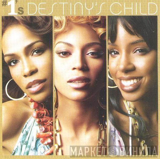  Destiny's Child  - #1's