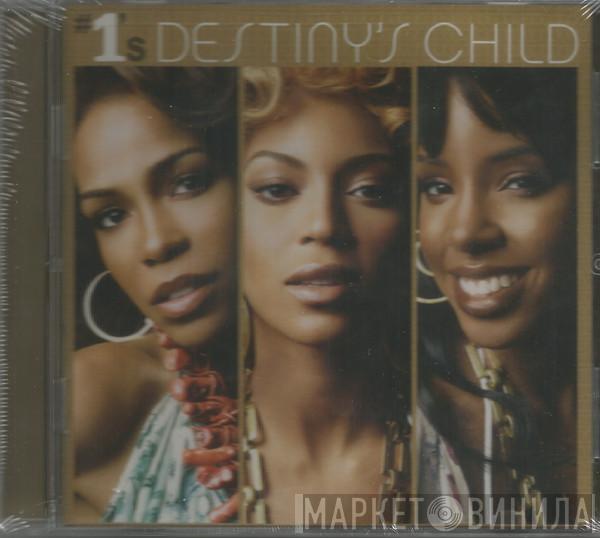  Destiny's Child  - #1's