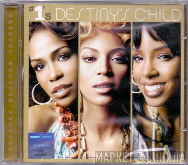  Destiny's Child  - #1's