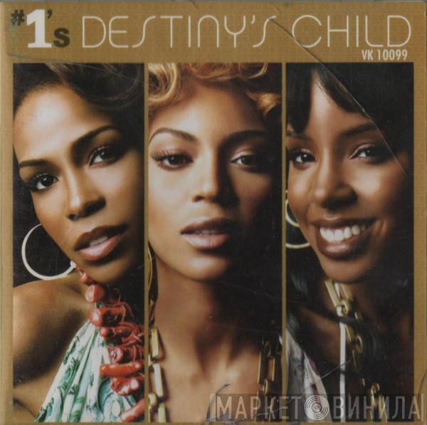  Destiny's Child  - #1's