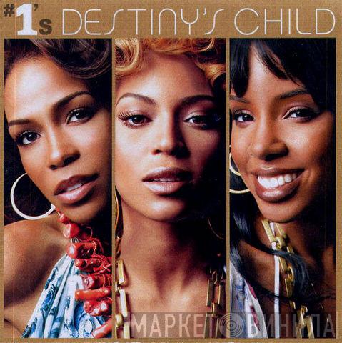  Destiny's Child  - #1's