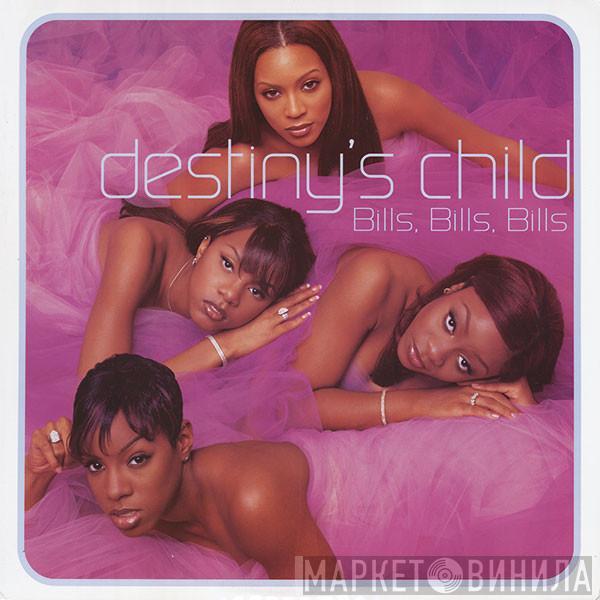 Destiny's Child - Bills, Bills, Bills