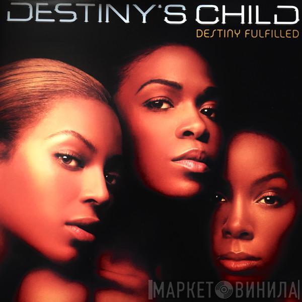  Destiny's Child  - Destiny Fulfilled