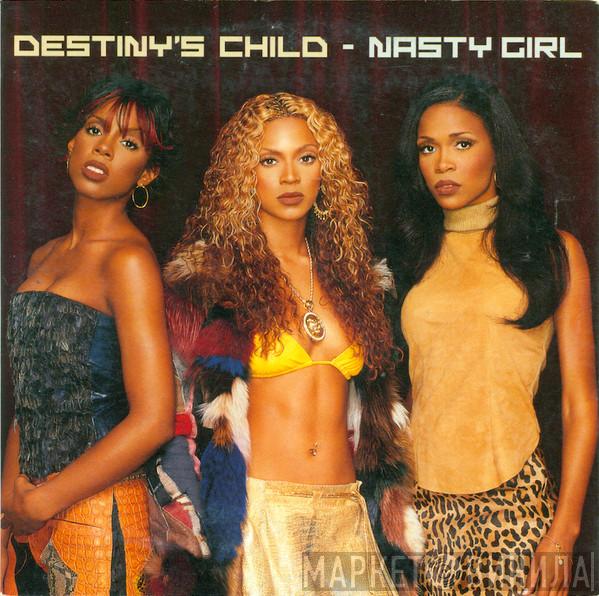 Destiny's Child  - Nasty Girl