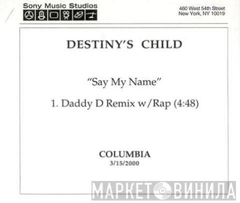  Destiny's Child  - Say My Name