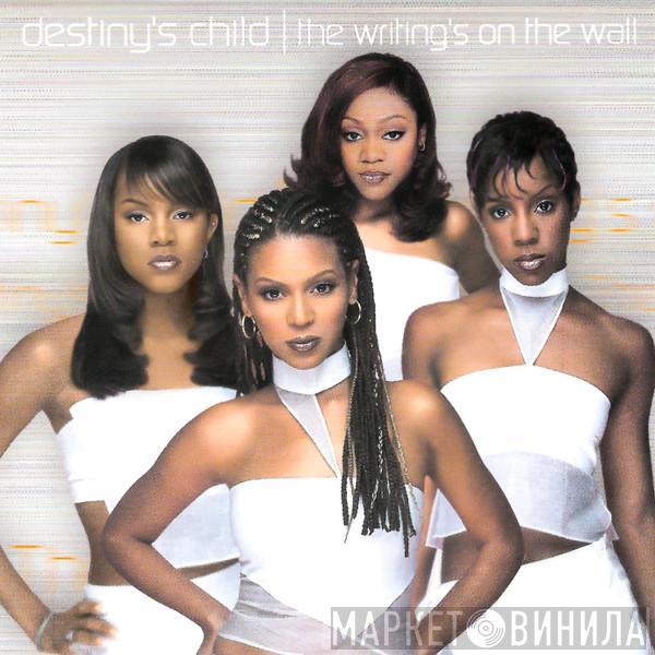  Destiny's Child  - The Writing's On The Wall