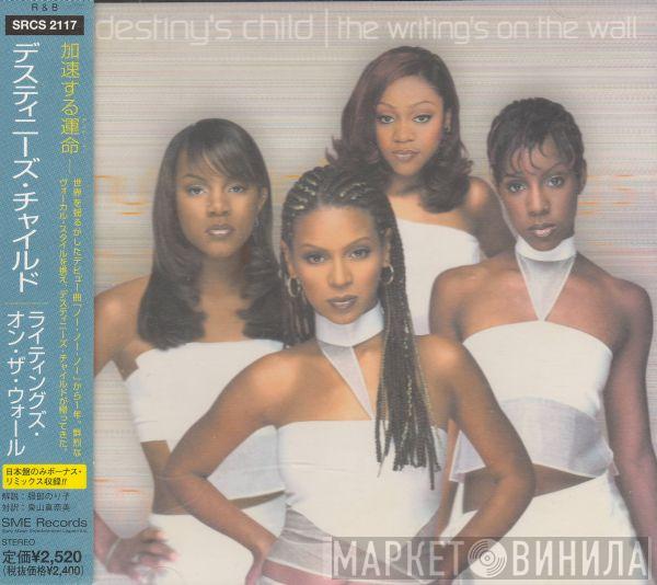  Destiny's Child  - The Writing's On The Wall