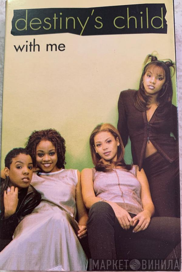 Destiny's Child - With Me