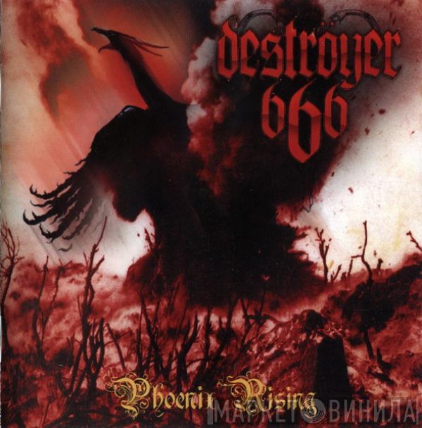 Deströyer 666 - Phoenix Rising