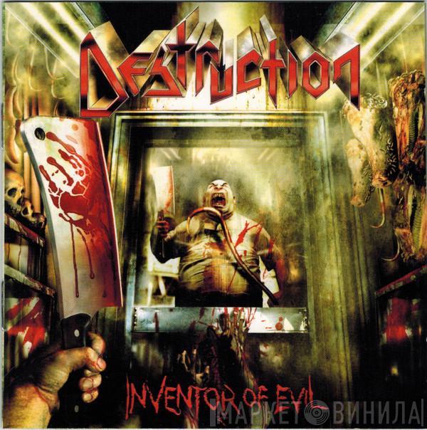  Destruction  - Inventor Of Evil