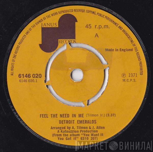 Detroit Emeralds - Feel The Need In Me