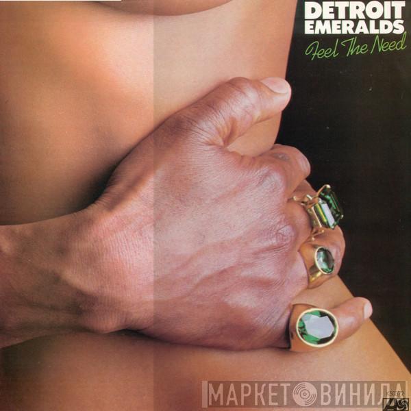 Detroit Emeralds - Feel The Need